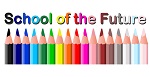 School of the Future - Towards zero emissions with high performance indoor environment School of the Future - Towards zero emissions with high performance indoor environment